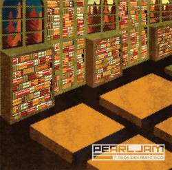 Pearl Jam : 7.18.06 San Francisco